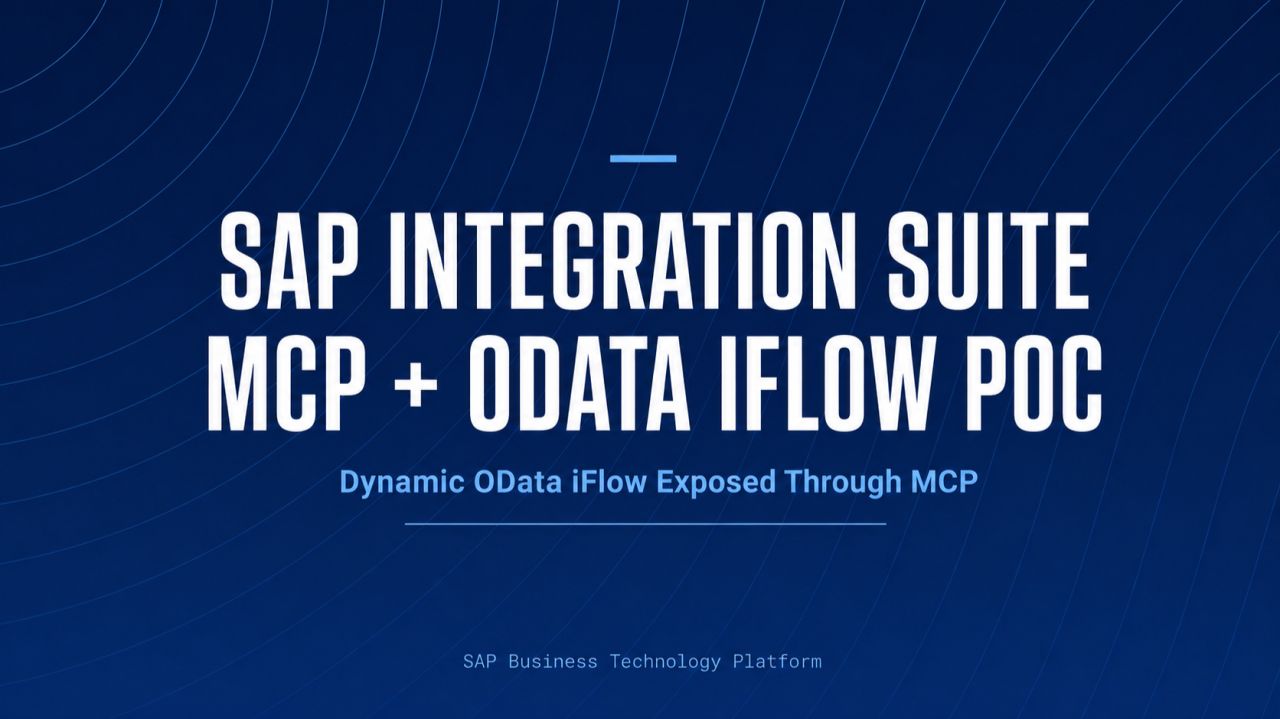 From SAP Integration Suite iFlow to MCP Tools: Exposing OData APIs to AI Agents